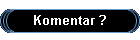 Komentar ?