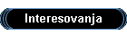 Interesovanja